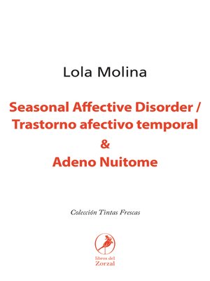 cover image of Seasonal Affective Disorder / Trastorno afectivo temporal & Adeno Nuitome